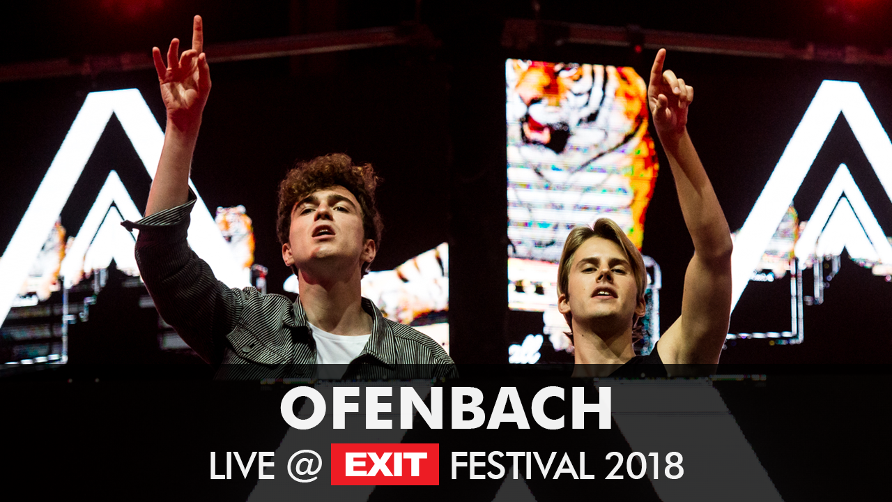 Ofenbach live @ Main stage 2018 | EXIT 20 Years Highlights Volume 3