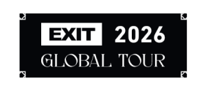 EXIT 2026 - Global Tour